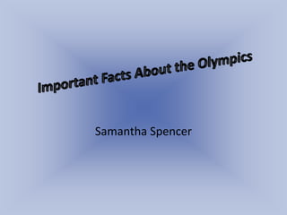 Samantha Spencer
 