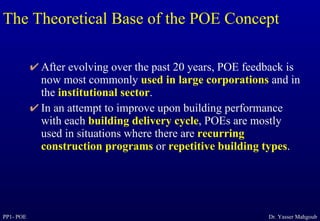Influence Types Poe Post Occupancy Evaluation - تقييم المشروعات بعد الاستخدام | PPT