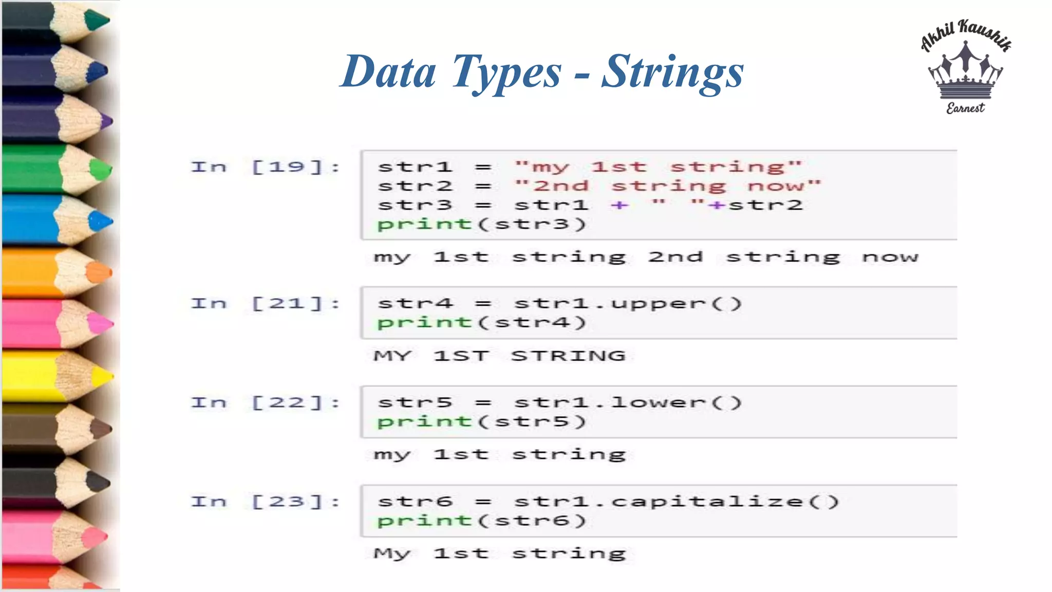 Data Types - Strings
 