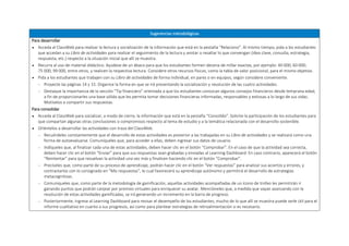 Sugerencias metodológicas
Para desarrollar
 Acceda al ClassWeb para realizar la lectura y socialización de la información que está en la pestaña “Relaciono”. Al mismo tiempo, pida a los estudiantes
que accedan a su Libro de actividades para realizar el seguimiento de la lectura y anotar o resaltar lo que convengan (idea clave, consulta, estrategia,
respuesta, etc.) respecto a la situación inicial que allí se muestra.
 Recurra al uso de material didáctico. Ayúdese de un ábaco para que los estudiantes formen decena de millar exactas, por ejemplo: 40 000; 60 000;
75 000; 99 000, entre otros, y realicen la respectiva lectura. Considere otros recursos físicos, como la tabla de valor posicional, para el mismo objetivo.
 Pida a los estudiantes que trabajen con su Libro de actividades de forma individual, en pares o en equipos, según considere conveniente.
 Proyecte las páginas 14 y 15. Organice la forma en que se irá presentando la socialización y resolución de las cuatro actividades.
 Destaque la importancia de la sección “Tip financiero” orientada a que los estudiantes conozcan algunos consejos financieros desde temprana edad,
a fin de proporcionarles una base sólida que les permita tomar decisiones financieras informadas, responsables y exitosas a lo largo de sus vidas.
Motívelos a compartir sus respuestas.
Para consolidar
 Acceda al ClassWeb para socializar, a modo de cierre, la información que está en la pestaña “Consolido”. Solicite la participación de los estudiantes para
que compartan algunas otras conclusiones o compromisos respecto al tema de estudio y a la temática relacionada con el desarrollo sostenible.
 Oriéntelos a desarrollar las actividades con traza del ClassWeb.
 Recuérdeles constantemente que el desarrollo de estas actividades es posterior a las trabajadas en su Libro de actividades y se realizará como una
forma de autoevaluarse. Comuníqueles que, para acceder a ellas, deben ingresar sus datos de usuario.
 Indíqueles que, al finalizar cada una de estas actividades, deben hacer clic en el botón “Comprobar”. En el caso de que la actividad sea correcta,
deben hacer clic en el botón “Enviar” para que sus respuestas sean grabadas y enviadas al Learning Dashboard. En caso contrario, aparecerá el botón
“Reintentar” para que resuelvan la actividad una vez más y finalicen haciendo clic en el botón “Comprobar”.
 Precíseles que, como parte de su proceso de aprendizaje, podrán hacer clic en el botón “Ver respuestas” para analizar sus aciertos y errores, y
contrastarlos con lo consignado en “Mis respuestas”, lo cual favorecerá su aprendizaje autónomo y permitirá el desarrollo de estrategias
metacognitivas.
 Comuníqueles que, como parte de la metodología de gamificación, aquellas actividades acompañadas de un ícono de trofeo les permitirán ir
ganando puntos que podrán canjear por premios virtuales para enriquecer su avatar. Mencióneles que, a medida que vayan avanzando con la
resolución de estas actividades gamificadas, se irá generando un incremento en la barra de progreso.
 Posteriormente, ingrese al Learning Dashboard para revisar el desempeño de los estudiantes; mucho de lo que allí se muestra puede serle útil para el
informe cualitativo en cuanto a sus progresos, así como para plantear estrategias de retroalimentación si es necesario.
 