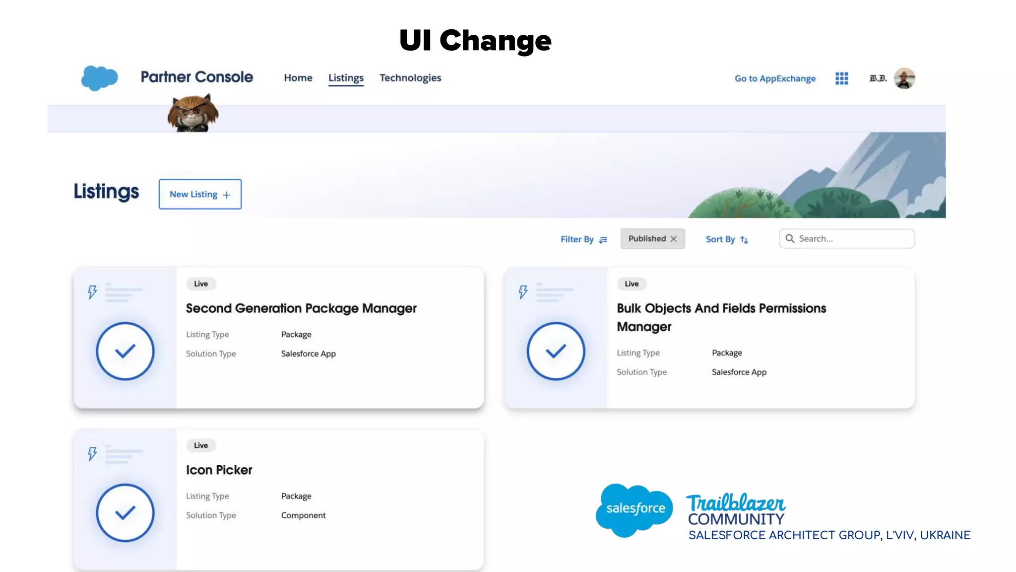 SALESFORCE ARCHITECT GROUP, L'VIV, UKRAINE
UI Change
 