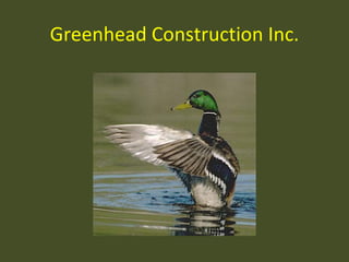 Greenhead Construction Inc. 
