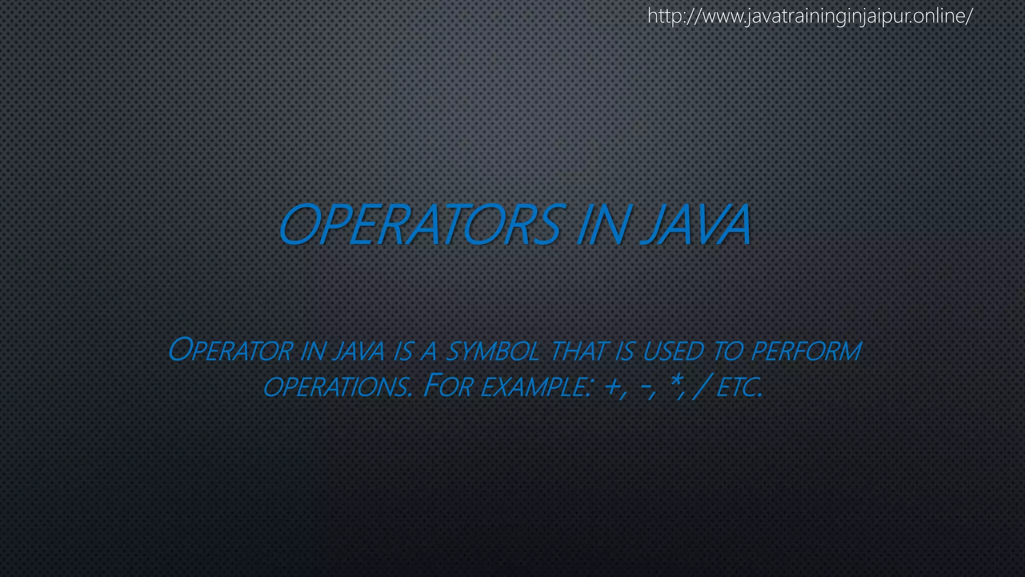 Operators in Java | PPTX