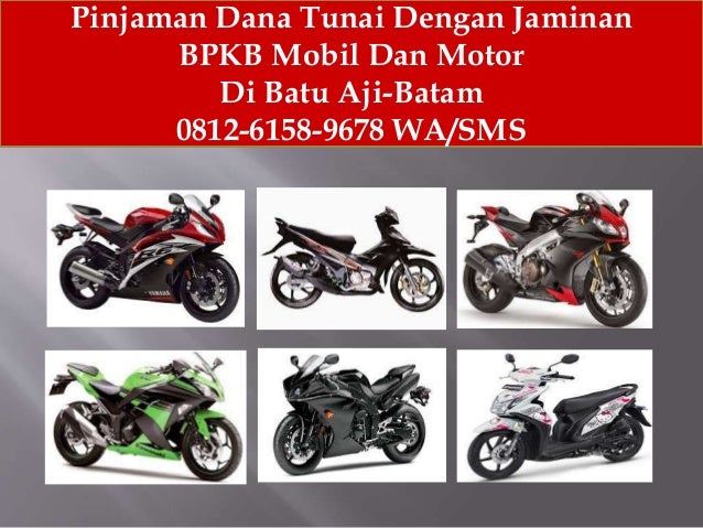 bpkb jaminan cepat 9678 Tunai WA/SMS Di Pinjaman 6158 Batam,0812 Dana bpkb jaminan cepat 9678 Tunai WA/SMS Di Pinjaman 6158 Batam,0812 Dana