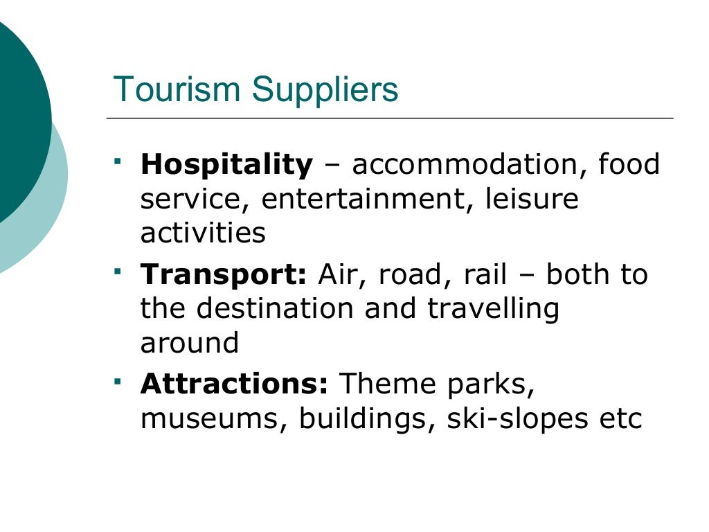 Supply and demand in tourism