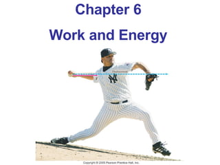 Chapter 6 Work and Energy 