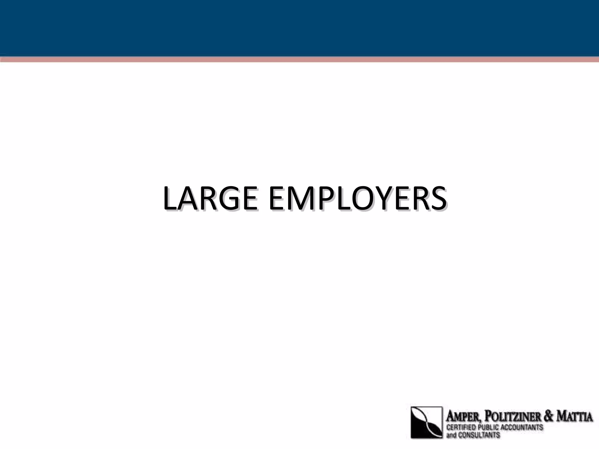 LARGE EMPLOYERS 