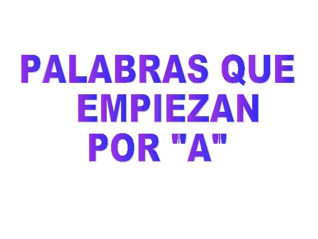Imagenes Infantiles Que Empiezan Con A | palabras que empiezan por quot a quot Imagenes Infantiles Que Empiezan Con A | palabras que empiezan por quot a quot