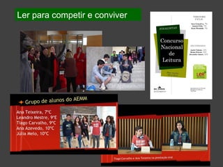 Ler para competir e conviver 
 