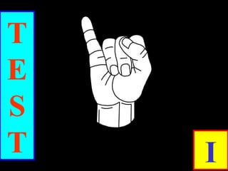 T
E
S
T I
 