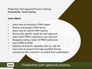 Tonex PPAP Training, Production Part Approval Process | PPT
