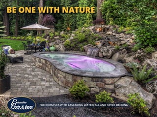 31PREMIER FEATURES
SPAS
While your swimming pool is the perfect place
to cool down and play, your spa can be a quiet
escap...