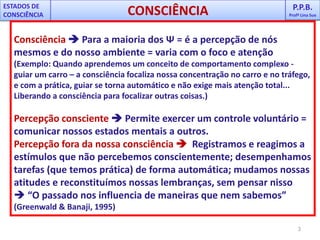 PPB - Aula 4 - Consciencia | PPTX