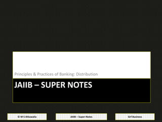 JAIIB Super Notes: Principles and Practices of Banking: Module-D ...