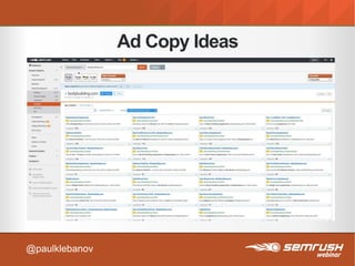 Ad Copy Ideas
@paulklebanov
 