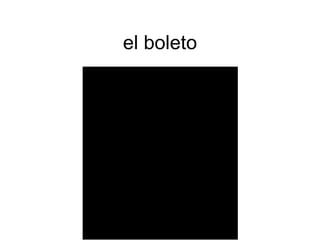 el boleto