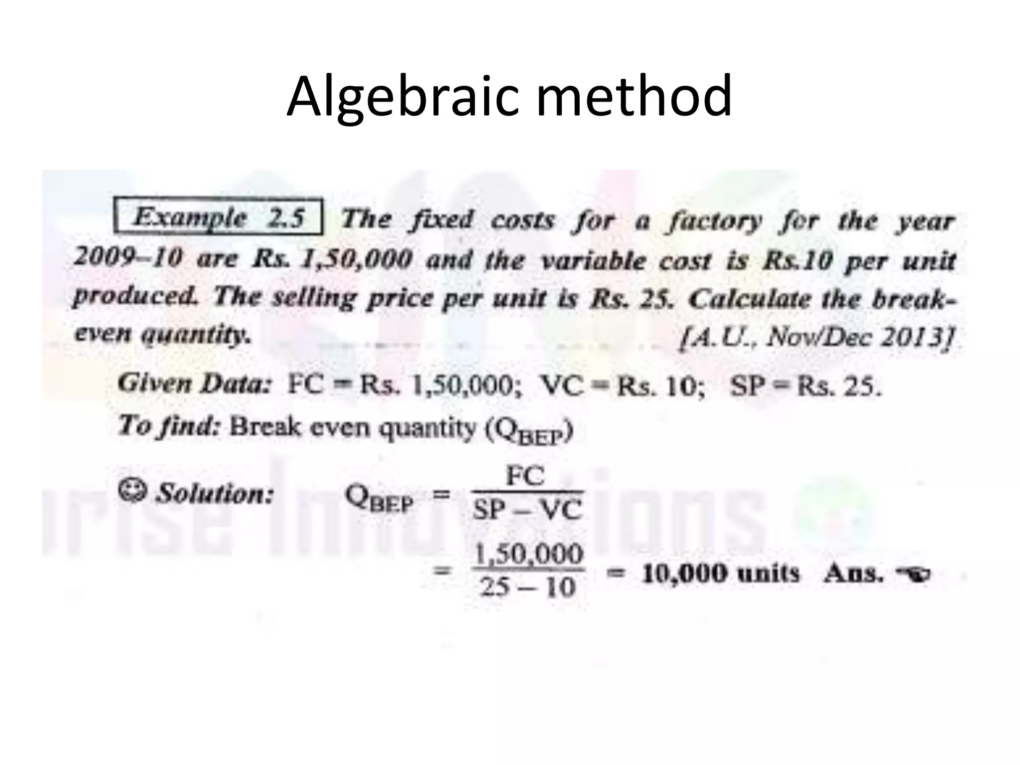 Algebraic method
 