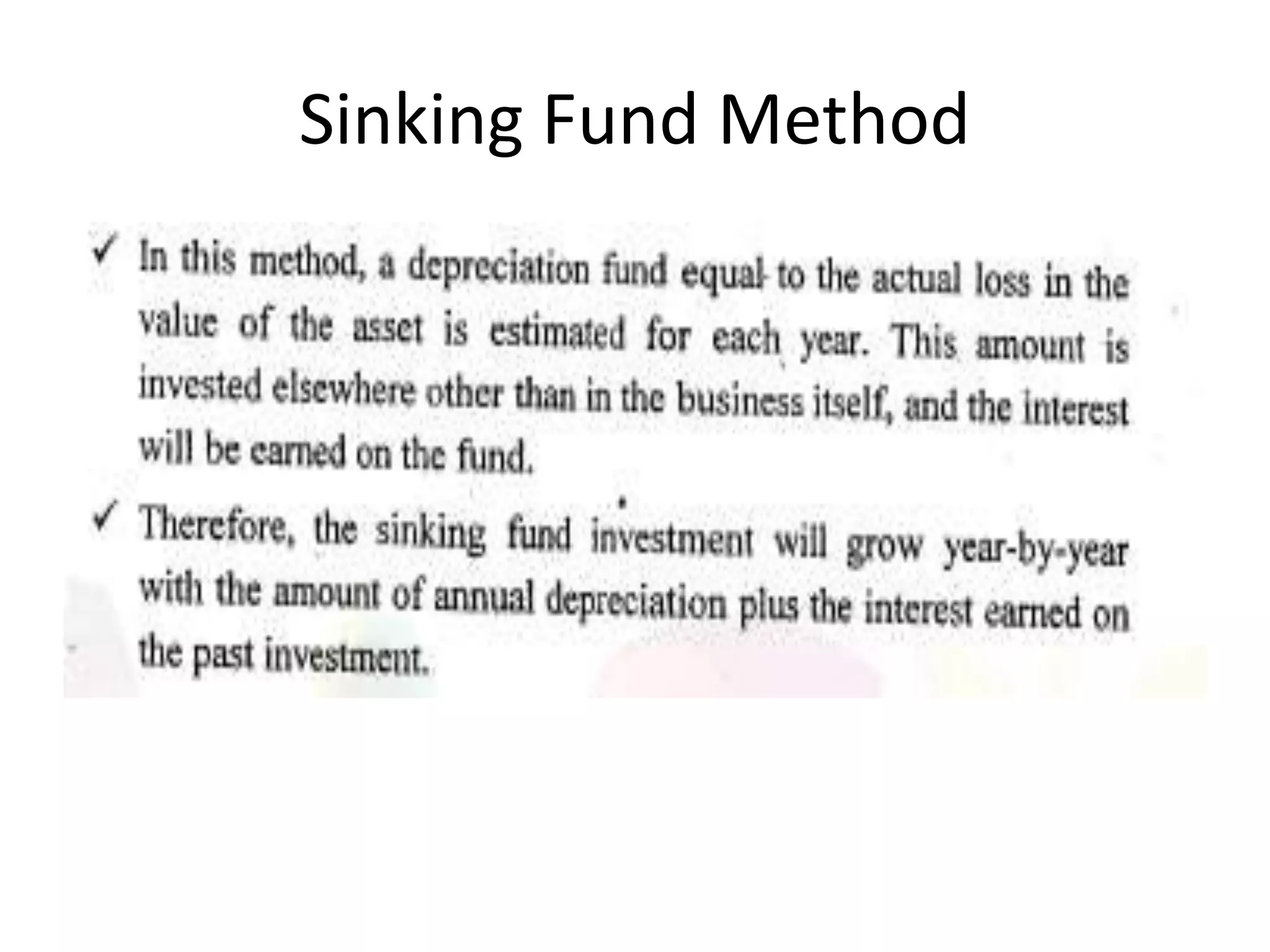 Sinking Fund Method
 