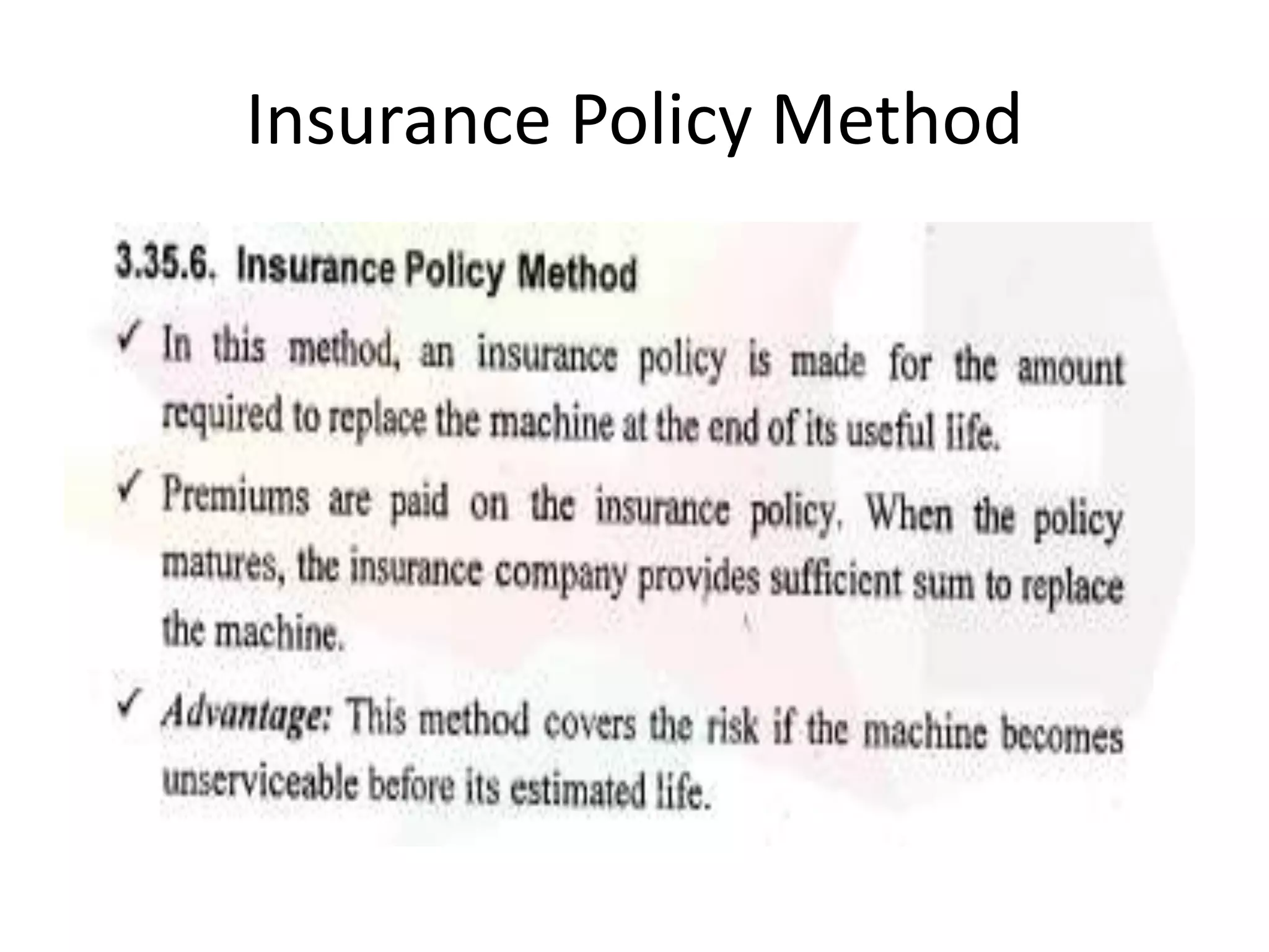 Insurance Policy Method
 