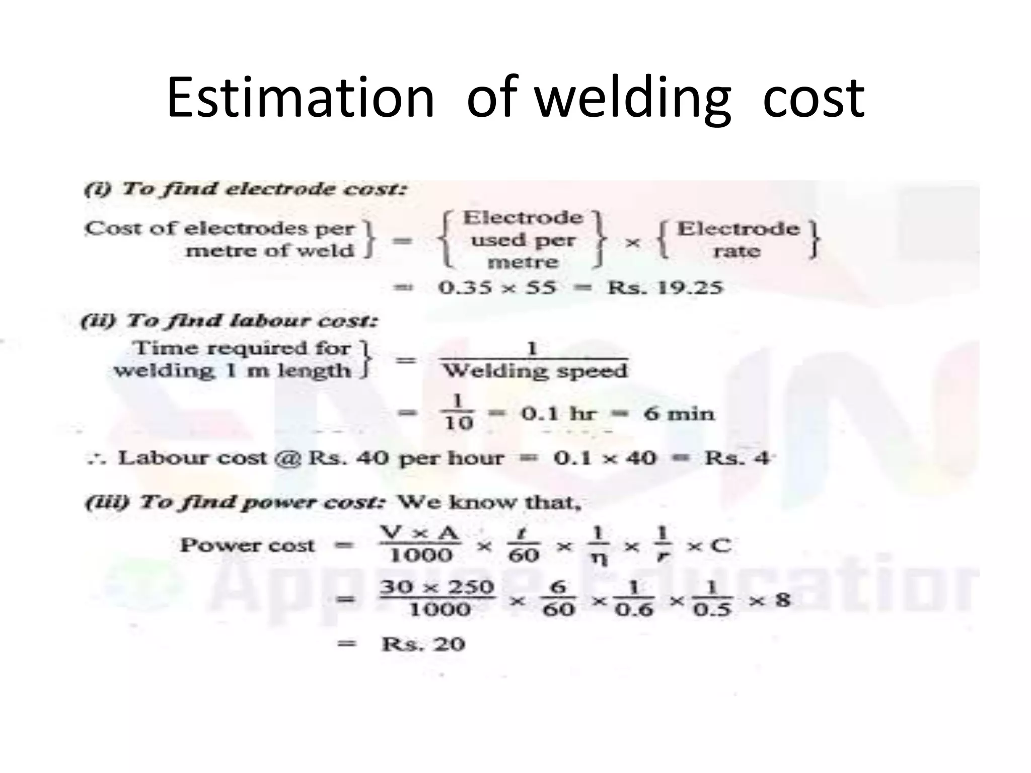 Estimation of welding cost
 