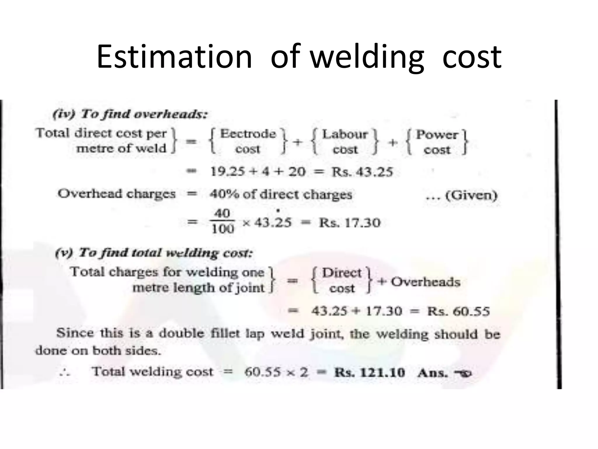 Estimation of welding cost
 