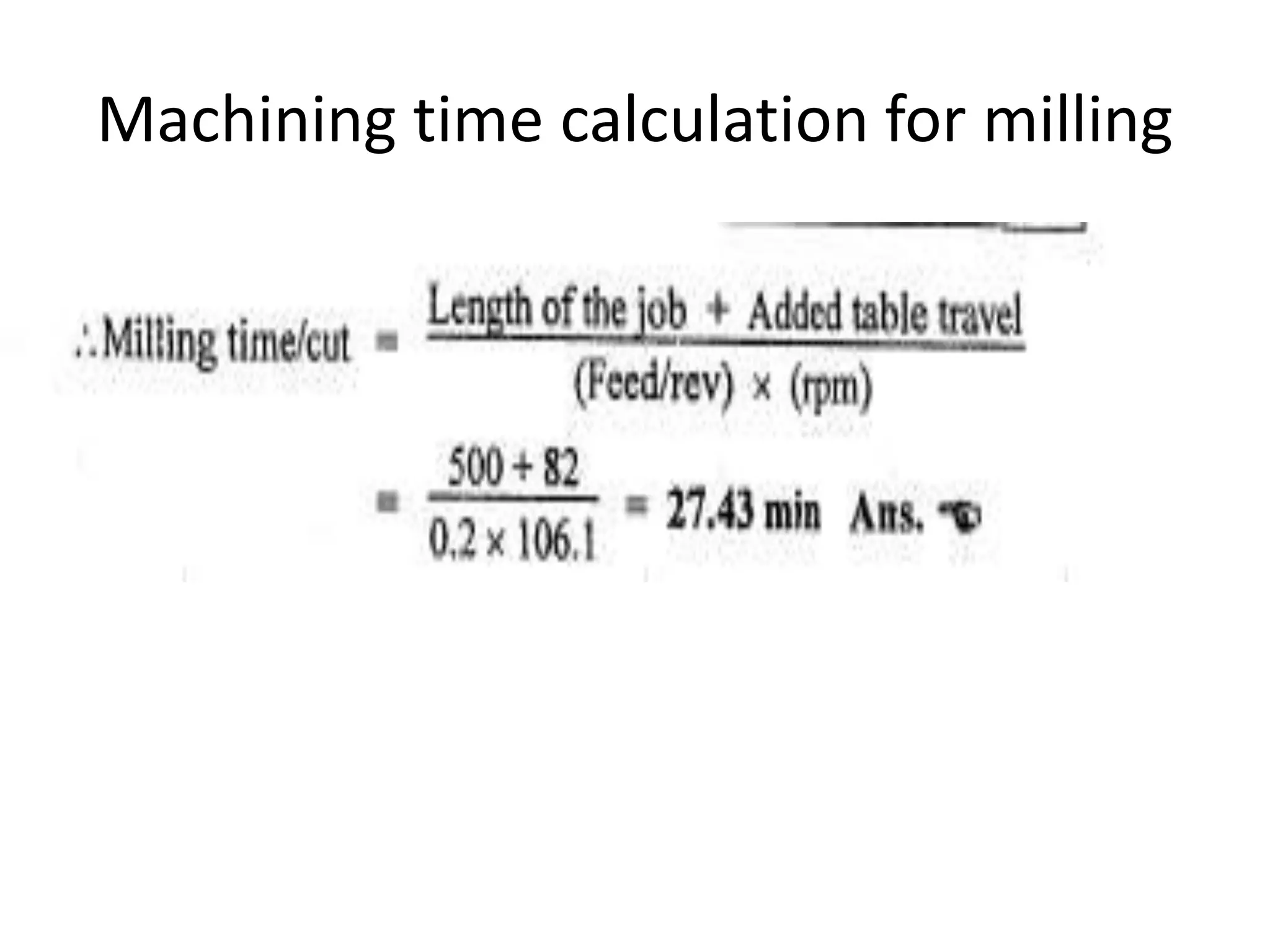 Machining time calculation for milling
 