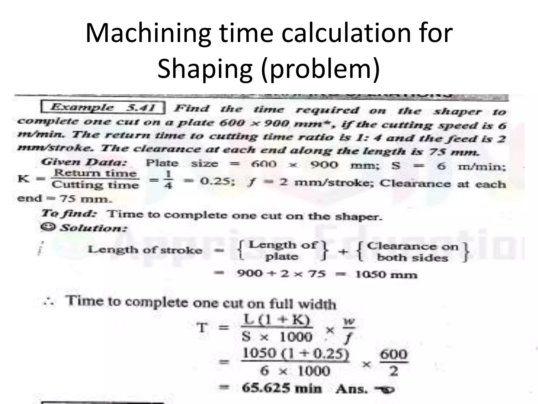 Machining time calculation for
Shaping (problem)
 