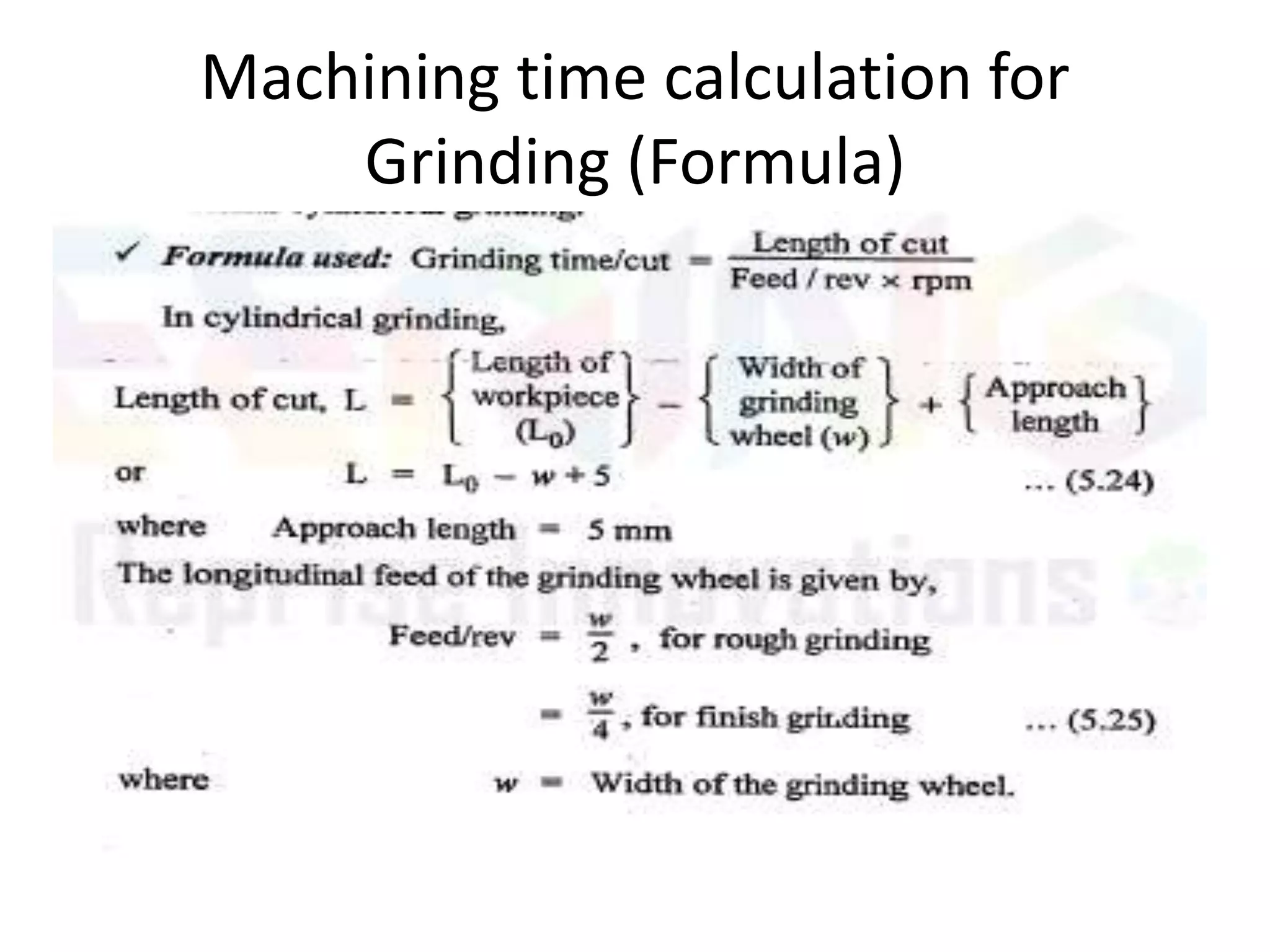 Machining time calculation for
Grinding (Formula)
 