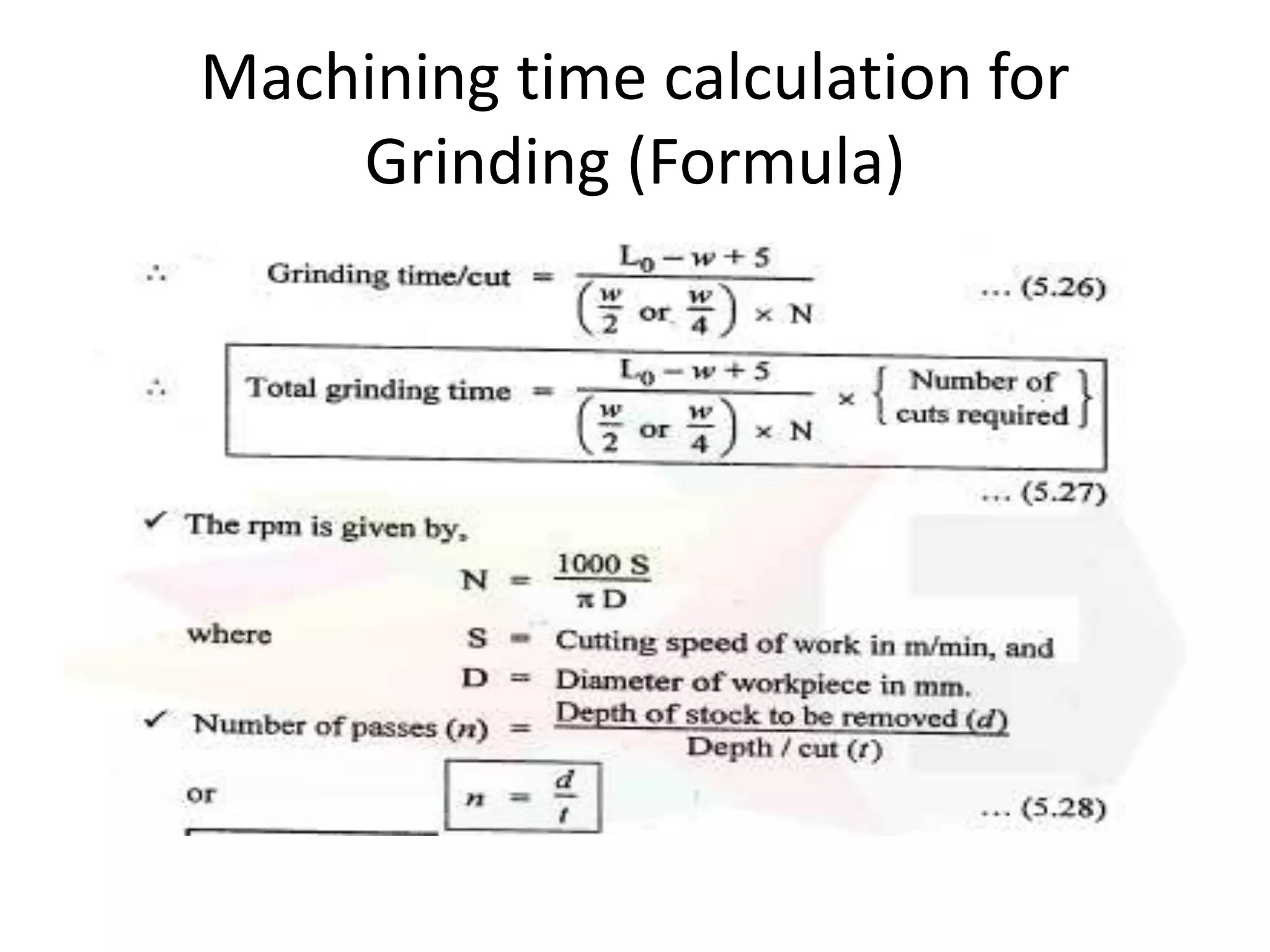 Machining time calculation for
Grinding (Formula)
 