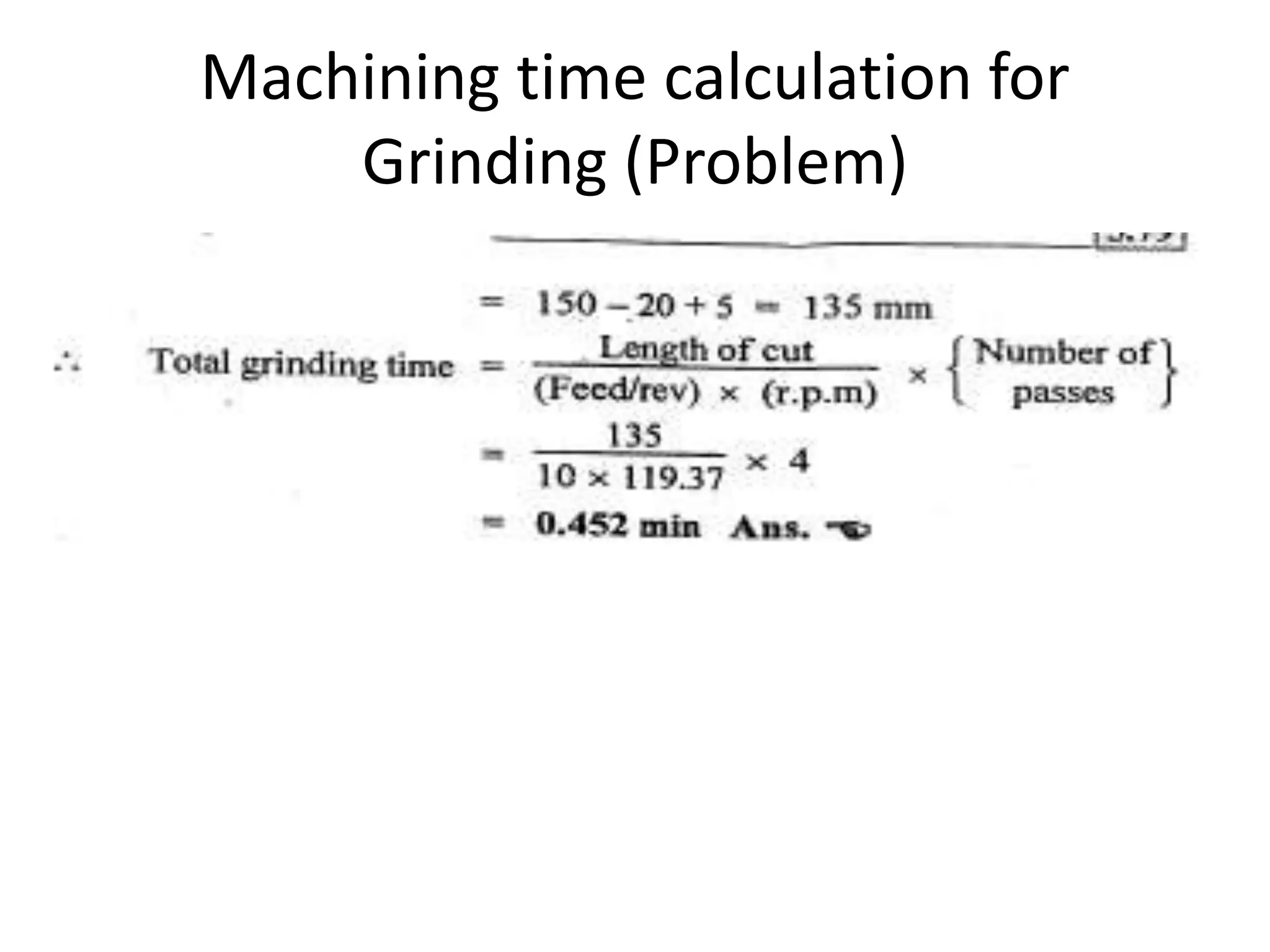Machining time calculation for
Grinding (Problem)
 