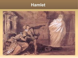 Hamlet
 