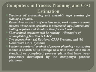 Computers in Process Planning and Cost Estimation | PPT