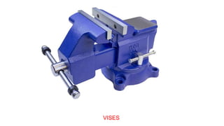 VISES
 