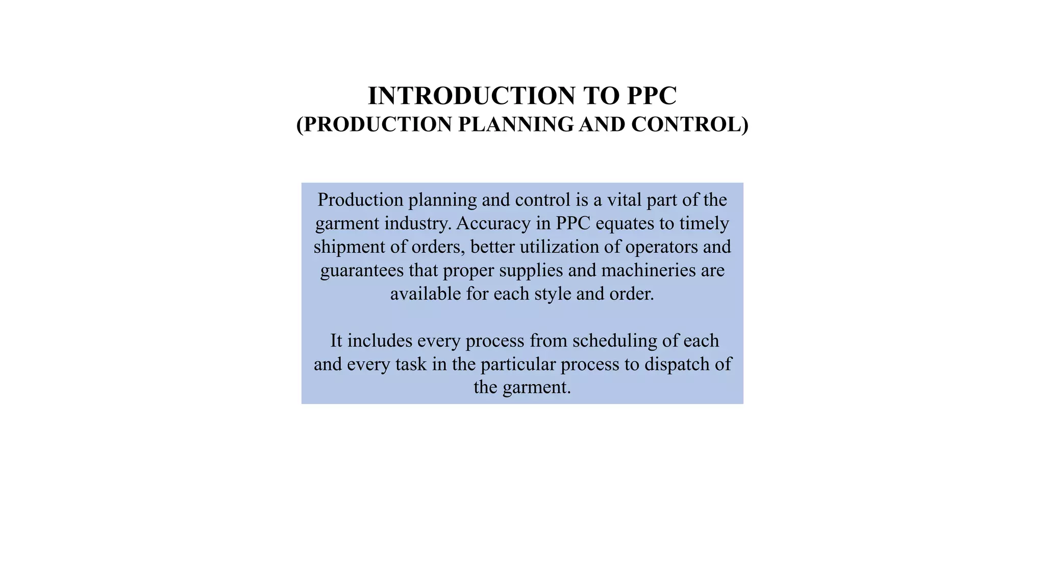 PRODUCTION PLANNING AND CONTROL | PPTX