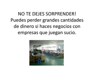 EVIDENCIA DE LA ESTAFA COMETIDA
POR
FOX ELECTRONICS TECHNOLOGY
• Hicimos una orden de prueba de $534 para
conocer la calidad del producto y una vez
efectuado el pago la persona que nos contactò
desapareciò y no volviò a responder ni por
email, skype, web email.
• Tambièn contactamos a todas las personas
que aparecen como puntos de contacto en la
pàgina web pero nadie responde.
 