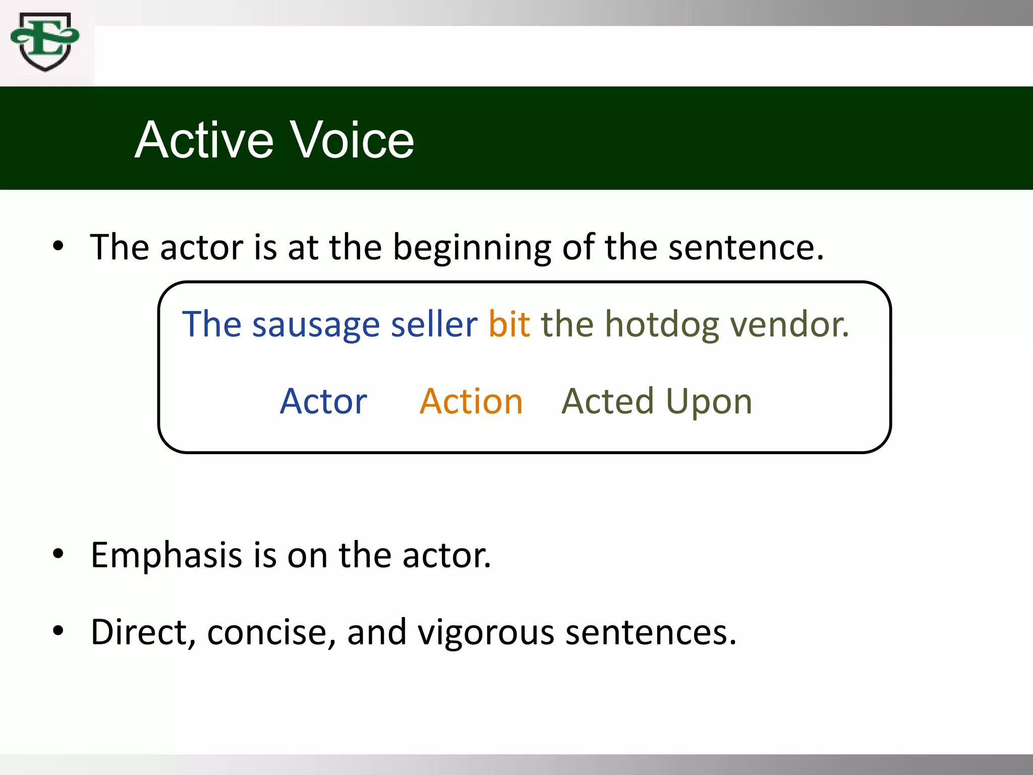 COMM 100 Chpt 3 Emphasis, Voice, and Style