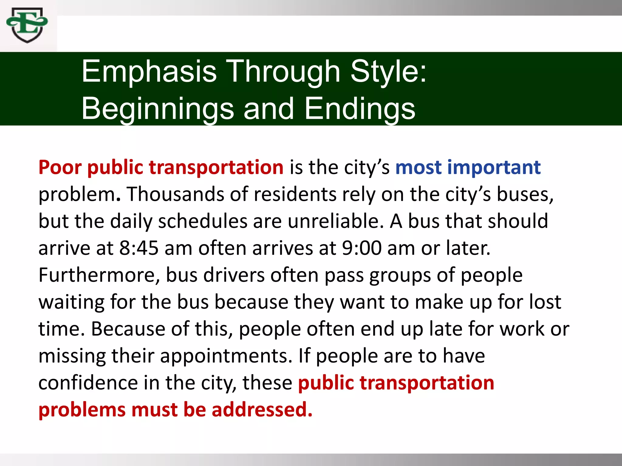 COMM 100 Chpt 3 Emphasis, Voice, and Style