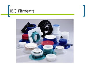 IBC Fitments
 