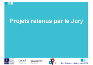 Prix Prévention Délinquance 2009