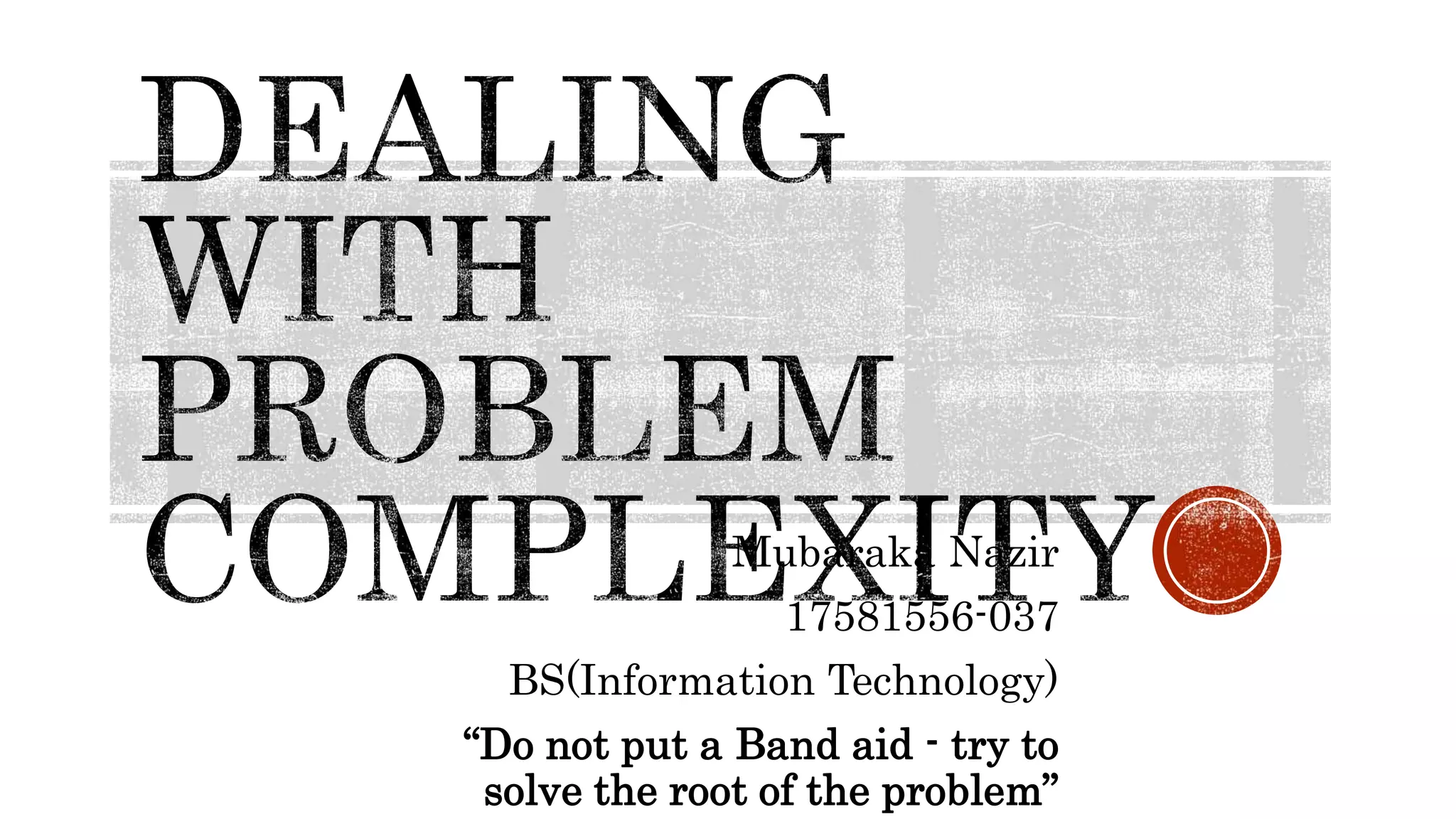 Pp dealing with problem complexity (1)