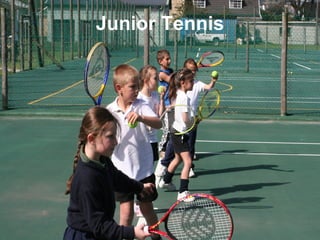 Junior Tennis 