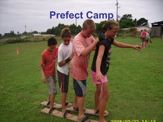 Prefect Camp 