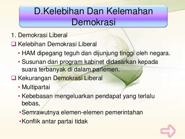 Kelebihan Dan Kekurangan Demokrasi Liberal Cari Pembahasannya