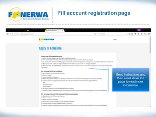 Fill account registration page
Read instructions and
then scroll down the
page to read more
information
 