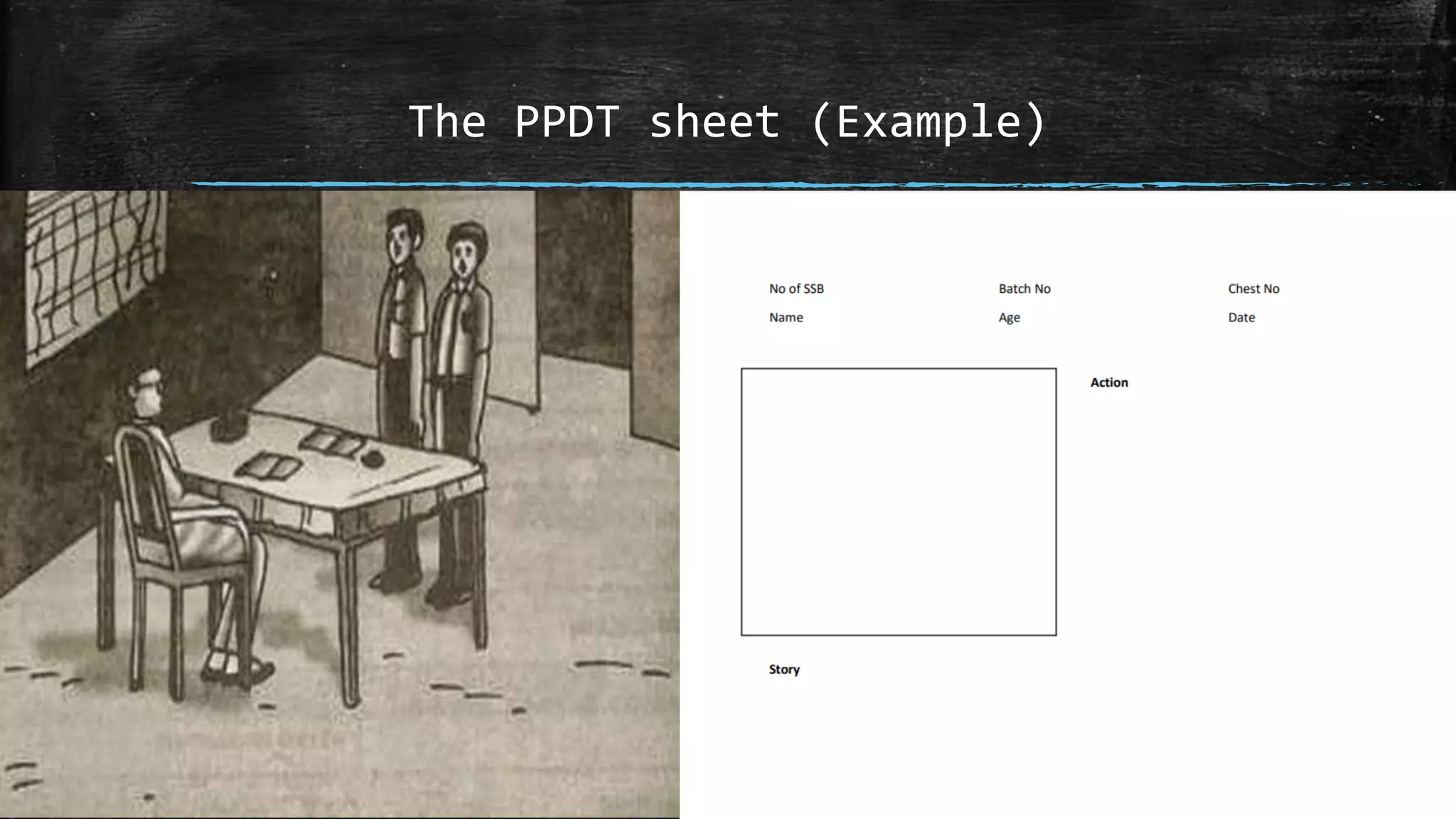 The PPDT sheet (Example)
 
