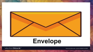 Envelope
 