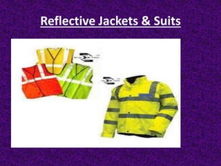Reflective Jackets & Suits
 