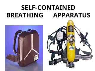 SELF-CONTAINED
BREATHING APPARATUS
 