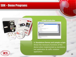 ACR88 product presentation by Advanced Card Systems Ltd. | PDF