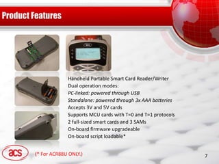 ACR88 product presentation by Advanced Card Systems Ltd. | PDF